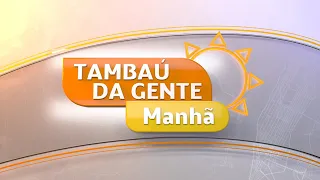 Deputado federal é entrevistado hoje no Jornal da Manhã - Tambaú de Gente Manhã