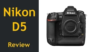 Nikon D5 Review  (English Subtitles)