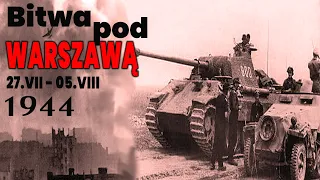 Bitwy Świata - Bitwa pod Warszawą 1944r