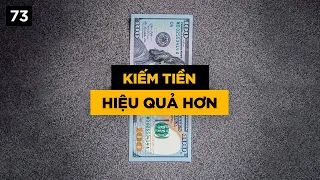 Những cách kiếm tiền hiệu quả hơn