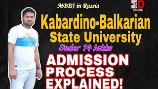 Kabardino Balkarian State University || admission process explained || #mbbsabroad #mbbsinrussia