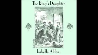 The King's Daughter (FULL Audio Book) 04 -- Signing the Pledge