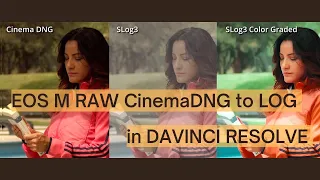 EOS M Raw CinemaDNG footage transformed to any Log profile in Davinci Resolve