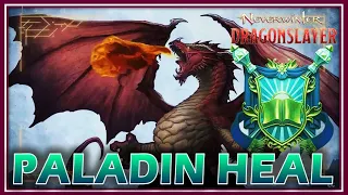 How I Paladin HEAL Ancient RED Dragons! (commentary) 1 Extreme + 2 Hard Mods - Neverwinter Mod 23