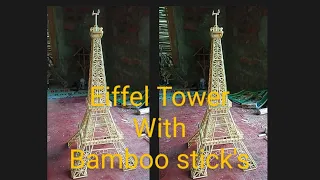 how to make Eiffel tower with bamboo stick at home? making Eiffel tower with bamboo stick.