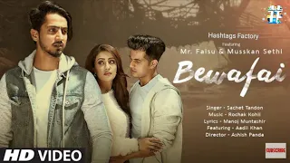 Bewafai Video Song | Rochak Kohli Feat.Sachet Tandon, Manoj M | Mr. Faisu, Muskan S & Aadil K
