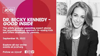 Dr. Becky Kennedy - Good Inside | JCCSF