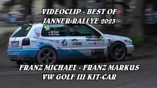 JANNER RALLY 2023 | BEST OF | FRANZ MICHAEL - FRANZ MARKUS | VW GOLF III KIT-CAR | BY BELLUNOVIDEO