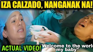 IZA CALZADO, NANGANAK NA! ACTUAL VIDEO!