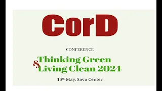 CorD Magazine Conference : Thinking Green & Living Clean 2024