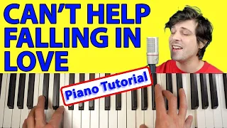 How To Play “Can't Help Falling In Love” by Elvis [Piano Tutorial/Chords for Singing]