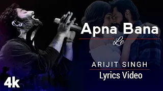 Apna Bana Le: Arijit Singh | Lyrics | Bhediya | Sachin-Jigar | Amitabh Bhattacharya |Varun D,Kriti S