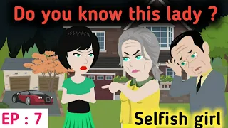 Selfish girl part 7 | Stories in English | Learn English | English animation | Sunshine English