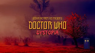 Doctor Who: Dystopia (Audio Drama)