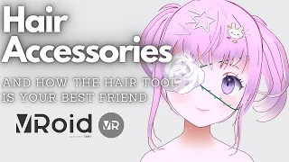 vroid hair can make accessories!