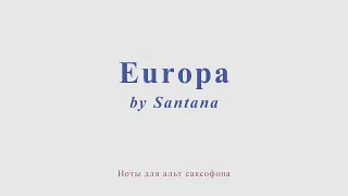 Europa by Santana. + version for alto sax