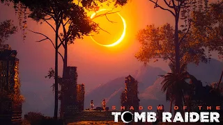 КОНЕЦ ПРИКЛЮЧЕНИЙ? ➤ Прохождение Shadow of the Tomb Raider (2018) | #ФИНАЛ