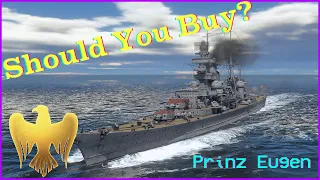 Should You Buy: Prinz Eugen | Hosted by @flippedstug9517 | War Thunder