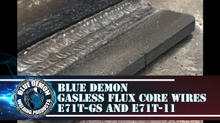 Blue Demon Gasless Flux Core wires E71T-GS and E71T-11