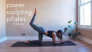 Powerful Pilates Flow | 15 Minute Routine | Lottie Murphy