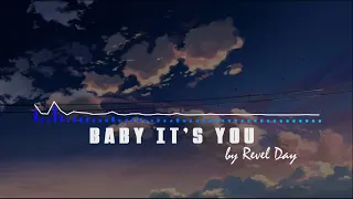 Baby It's You by Revel Day