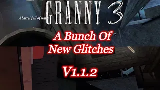 Granny 3 - A Bunch Of New Glitches In The Newest Version