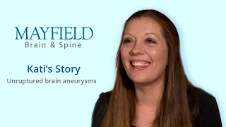 Kati's story: Unruptured brain aneurysms