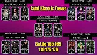 Fatal Klassic Tower 165 169 170 175 and 176 | MK Mobile