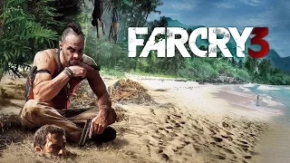 Прохождение Far Cry 3 - Часть 36: Трудный выбор. Финал