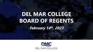 DMC Board of Regents Regular Meeting (2-14-2023)