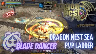 #278 Blade Dancer ~ Dragon Nest SEA PVP Ladder