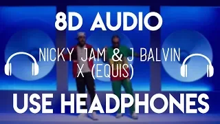 Nicky Jam - X {EQUIS} (8D Audio) ft. J Balvin [8D Nation Release]