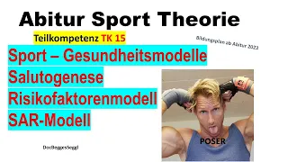 ABITUR SPORT THEORIE 2024 TK 15: SALUTOGENESE, SAR-Modell, Risikofaktoren, Gesundheitsförderung