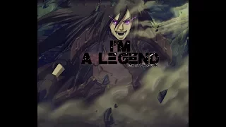 MADARA I'M A LEGEND (AMV) MIX 2017