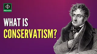 What is Conservatism?