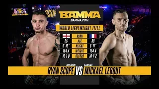 BAMMA 33: Ryan Scope vs Mickael Lebout