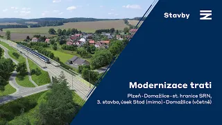 ✨ Modernizace trati Plzeň-Domažlice-st.hranice SRN, 3. stavba, úsek Stod (mimo)-Domažlice (včetně)