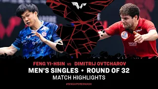 Feng Yi-Hsin vs Dimitrij Ovtcharov | MS R32 | Singapore Smash 2024