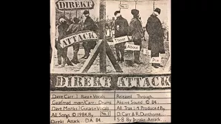 Direct Attack - 1984 demo tape and live UK82 punk