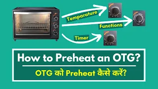 How to Preheat an OTG (Oven Toaster Griller) | OTG Settings & Functions | Beginner's Guide