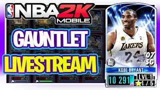 GAUNTLET GRIND FOR  DIAMOND GOAT KOBE BRYANT NBA 2K Mobile Livestream