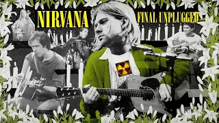 Nirvana: Final Unplugged - The Riot Earth Concert - Album (ORIGINAL EDIT - READ DESCRIPTION)