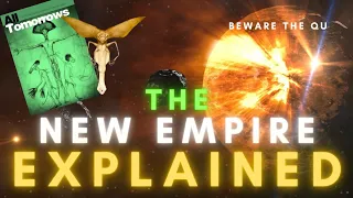 The New Empire & United Galaxies - Explained (All Tomorrows Lore)