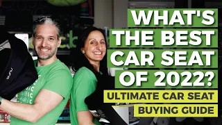 Best Car Seats 2022 | Ultimate Buying Guide | Magic Beans Reviews