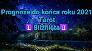 ♊Bliźnięta - Prognoza do końca roku 2021 - Tarot 🔮 #tarot