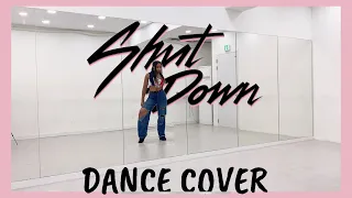 BLACKPINK ‘SHUT DOWN’ - DANCE COVER