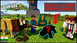 My Friend (Aizen) Gifted Me Special Animal To Tame | Junglesafari smp