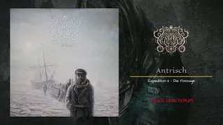 Antrisch - Expedition II, Die Passage (Atmospheric Black Metal Germany) (Full Album) #blackmetal