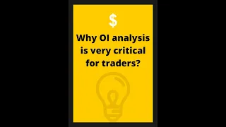 Why OI analysis is very critical for traders?