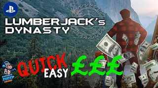 Lumberjacks dynasty console quick easy money